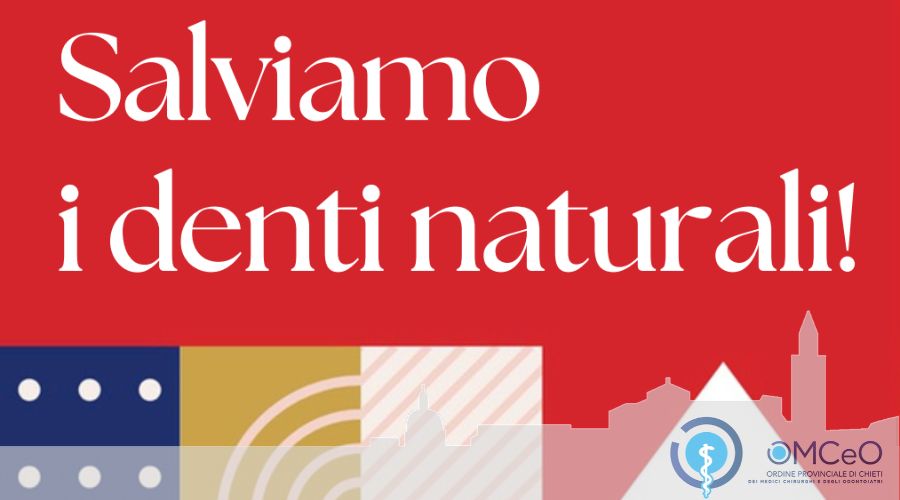 Salviamo i denti naturali