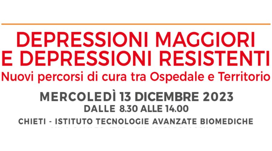 Clicca per accedere all'articolo Evento ECM - "Depressioni maggiori e depressioni resistenti nuovi percorsi di cura tra ospedale e territorio"