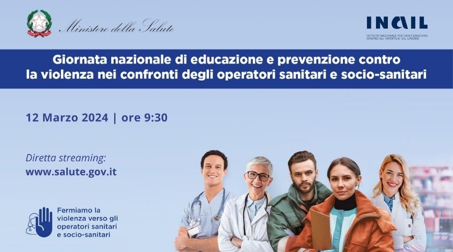 Clicca per accedere all'articolo Giornata nazionale di educazione e prevenzione contro la violenza nei confronti degli operatori sanitari e socio-sanitari